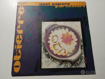 OTIERRE "Quel Sapore Particolare" vinile p.s.