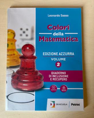 “Colori della Matematica - Edizione Azzurra - 2”