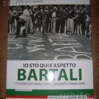 Io sto qui e aspetto Bartali