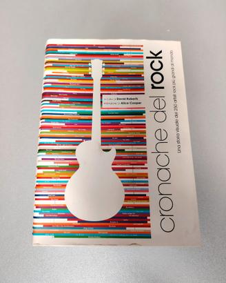 Cronache del Rock – David Roberts Libro illustrato
