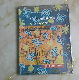Libro Computisteria e Trasporti - Sergio Ghigini e