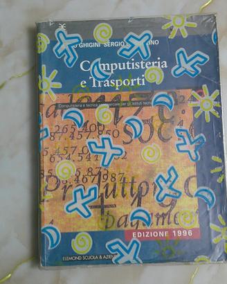 Libro Computisteria e Trasporti - Sergio Ghigini e