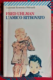 L'AMICO RITROVATO - FRED UHLMAN