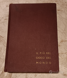 Libro calcio Il più bel gioco del mondo