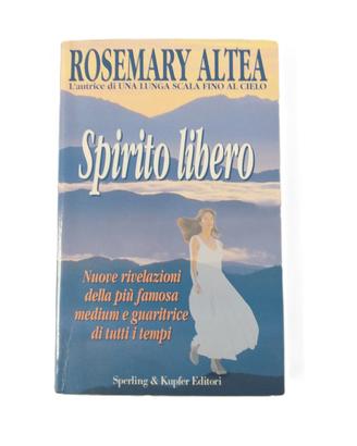 Libro “Spirito libero” di Rosemary Altea