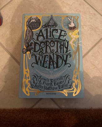 LIBRO ALICE, DOROTY, WENDY