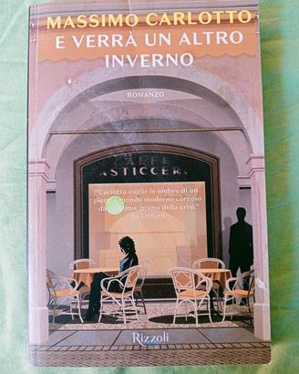 Massimo Carlotto, E verrà un altro inverno 