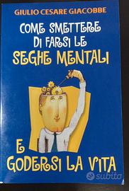 Come smettere di farsi le seghe mentali