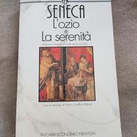 Seneca - L'ozio e la serenità 