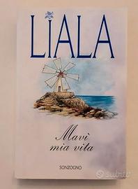 Mavi mia vita di Liala Ed.Sonzogno, marzo 1997