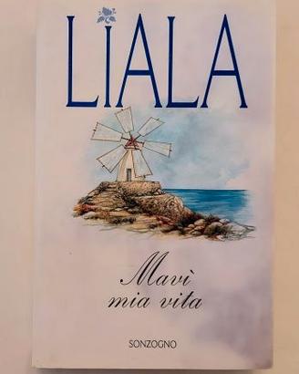Mavi mia vita di Liala Ed.Sonzogno, marzo 1997