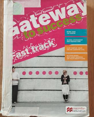 Gateway to success Fast track – Volume unico + DVD