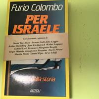 Furio Colombo, per Israele, notizie dalla storia