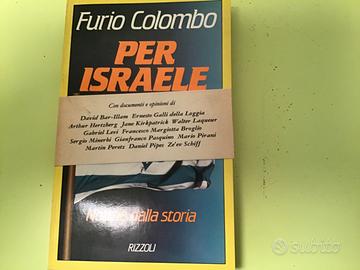 Furio Colombo, per Israele, notizie dalla storia
