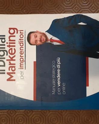 Il digital marketing per Imprenditori. Manuale str