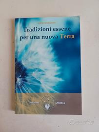 Tradizioni essene per una nuova terra