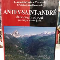 Antey saint andre dalle origini ad oggi des origin