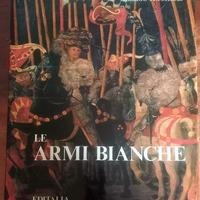 Libro Le armi bianche