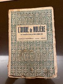 L'avare de Moliere - Carlo Signorelli editore 1925