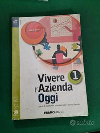 Vivere L'Azienda Oggi Volume 1