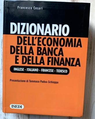 DIZIONARIO DELL'ECONOMIA DELLA BANCA E FINANZA