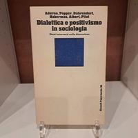 Dialettica e Positivismo in Sociologia #libro