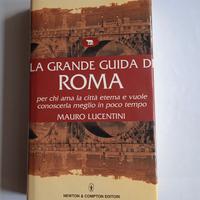 La grande guida di Roma di M.Lucentini 672 pagine