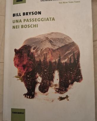 Una Passeggiata nei Boschi - Bill Bryson 