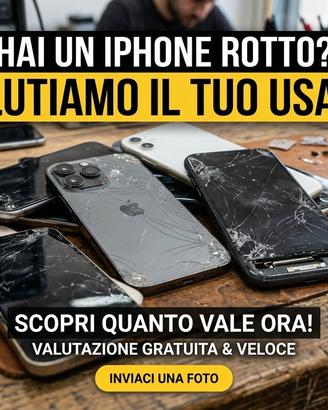 valuto Iphone rotti