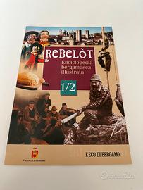 Rebelot Enciclopedia Bergamasca Illustrata