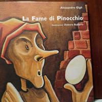 Alessandro Gigli. La Fame di Pinocchio
