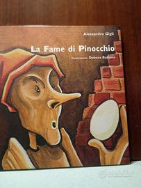 Alessandro Gigli. La Fame di Pinocchio