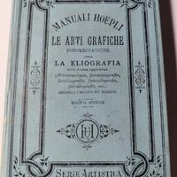 La Eliografia - Manuale Hoepli - 1895