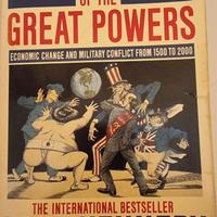 The Rise and Fall of the Great Powers di P Kennedy