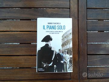 Il piano Solo - Mimmo Franzinelli