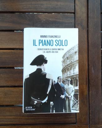 Il piano Solo - Mimmo Franzinelli