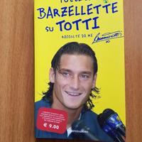 Libro Tutte le barzellette su Totti