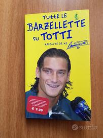 Libro Tutte le barzellette su Totti