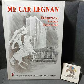 Libro Me Car Legnano Famiglia Legnanese 1992