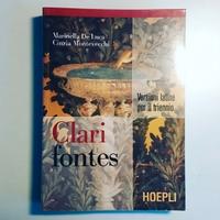 Clari Fontes - Versioni Latine - Hoepli - 2007