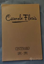 Carmelo Floris - Centenario 1891- 1991