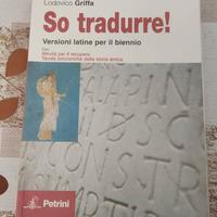 Libro latino per il biennio "So tradurre!"