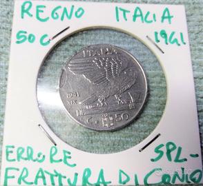 Italia monete regno e repubblica errori di conio