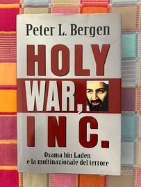 Holy war, Inc. (Osama Bin Laden) - P. L. Bergen