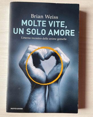 molte vite, un solo amore- Brian Weiss