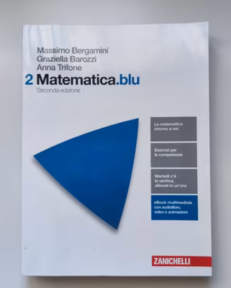 Matematica.blu 2 - Bergamini Barozzi - Zanichelli