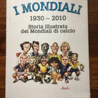 I Mondiali - Storia illustrata lmondiali di calcio