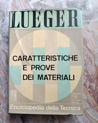 Enciclopedia della Tecnica - Materiali - Lueger 
