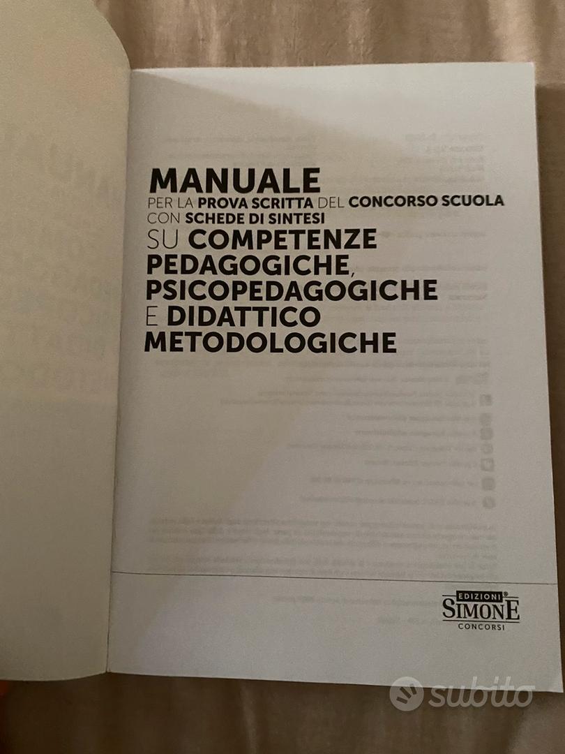 Manuale per la prova scritta del concorso scuola con schede di sintesi su  competenze pedagogiche, psicopedagogiche e didattico metodologiche - 526/CF