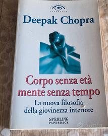 CORPO E MENTE SENZA ETA' DEEPAK CHOPRA